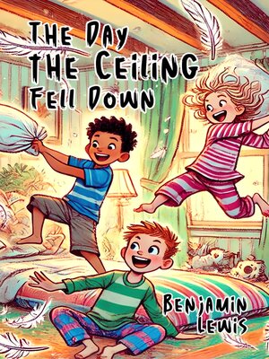 cover image of The Day the Ceiling Fell Down